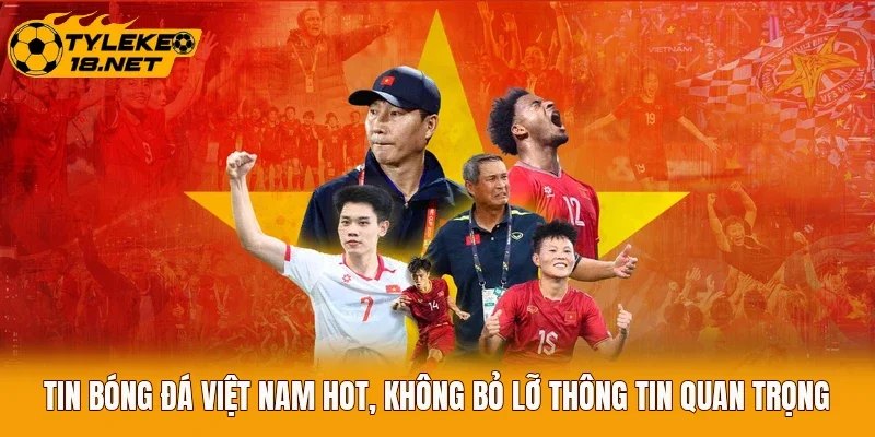 Tin Bóng Đá Việt Nam